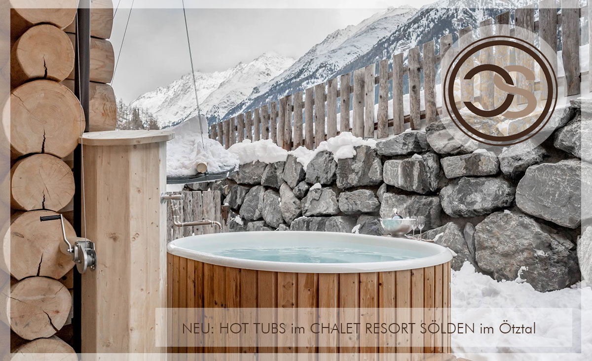 Hot Tub im Chalet Resort Sölden in Tirol - Wellnessurlaub Ötztal