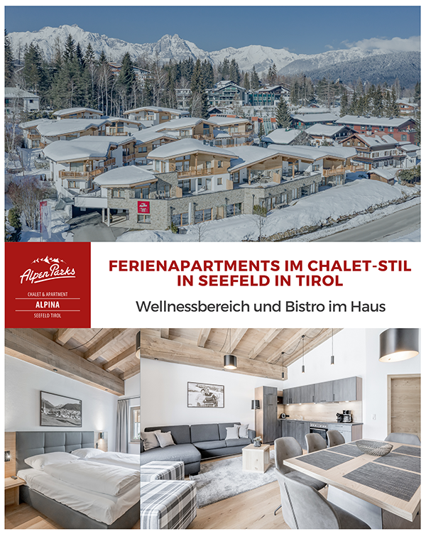 AlpenParks Alpina Seefeld - Chalet-Apartments 5=4 Angebot Olympiaregion Seefeld Tirol